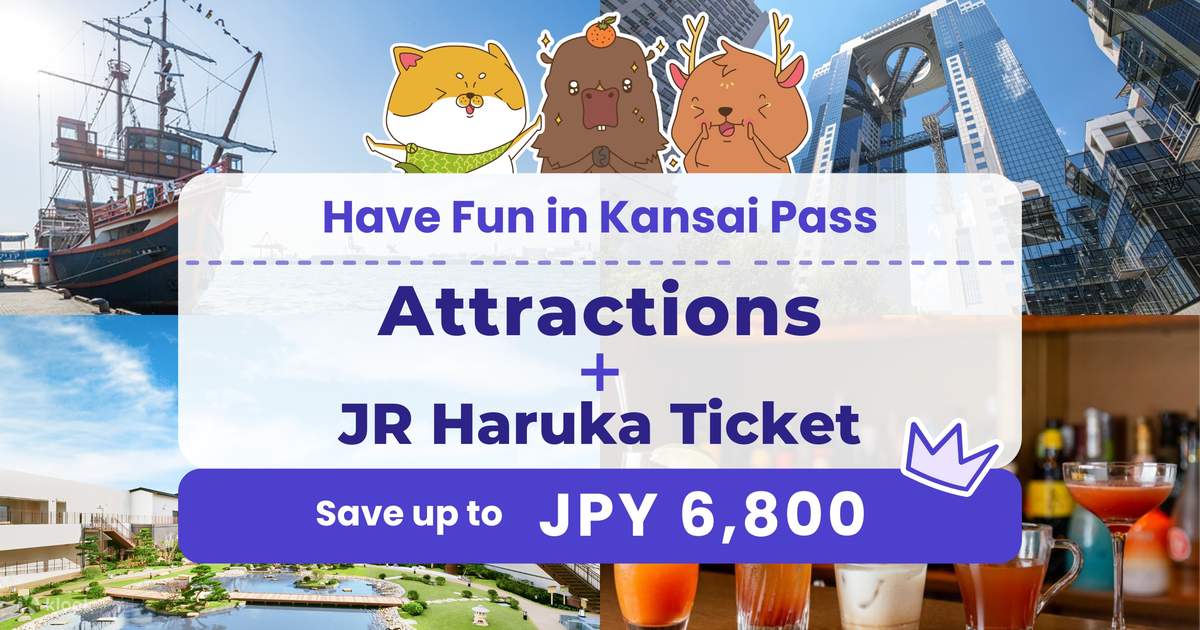 Have fun in kansai pass klook